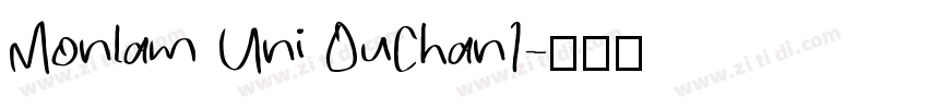 Monlam Uni OuChan1字体转换